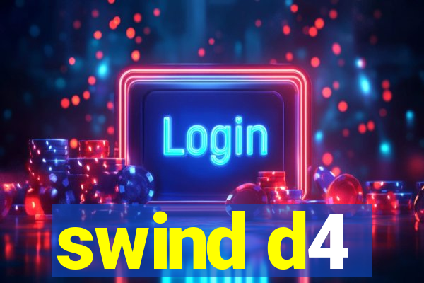 swind d4